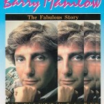 BARRY MANILOW THE FABULOUS STORY(PF,SHOIN)