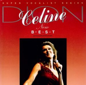 スーパー・ボーカリスト・シリーズ セリーヌ・ディオン /ニュー・ベスト CELINE DION NEW BEST