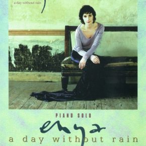 ENYA - ピアノソロ ア・デイ・ウィズアウト・レイン
