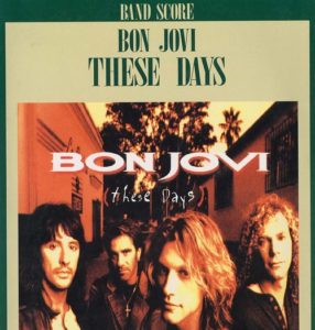 BON JOVI - THESE DAYS