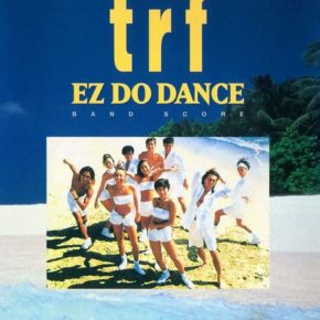 バンドスコア trf - EZ DO DANCE (Band score)